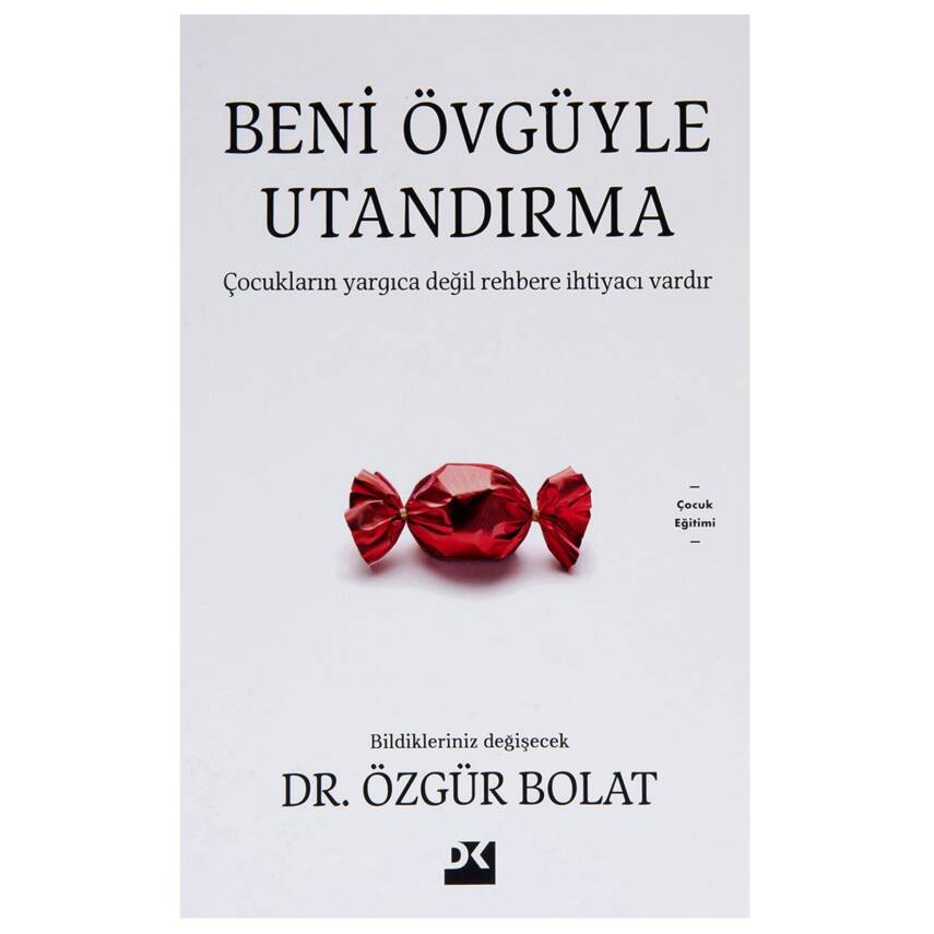 Beni Övgüyle Utandırma - Özgür Bolat - 1