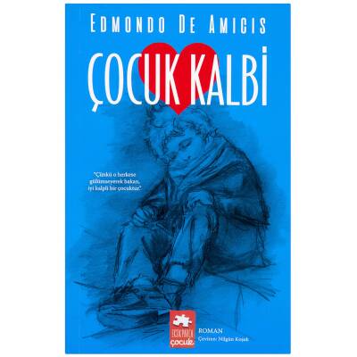 Çocuk Kalbi Edmondo De Amicis - Kitap