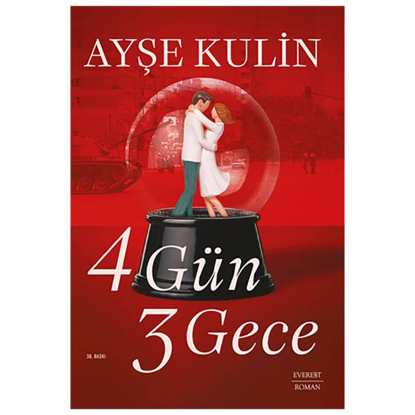 Dört Gün Üç Gece - Ayşe Kulin - 1