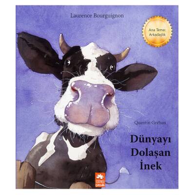 Dünyayı Dolaşan İnek - Laurence Bourguignon - Kitap