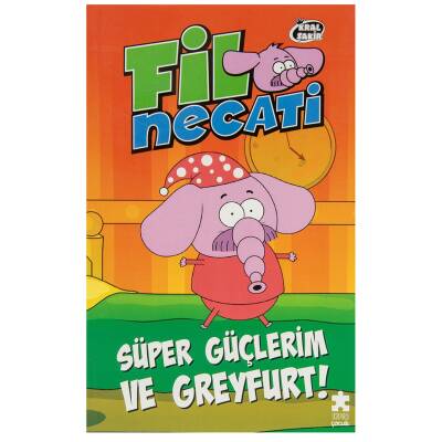 Fil Necati 4 - Süper Güçlerimve Greyfurt - Kitap