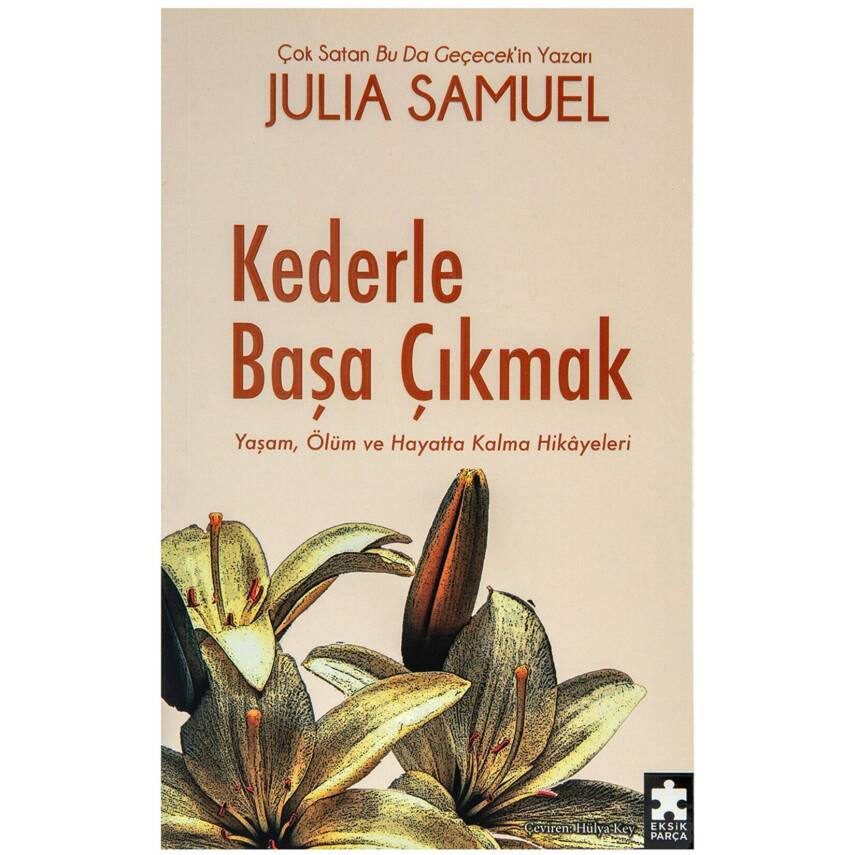 Kederle Başa Çıkmak - 1