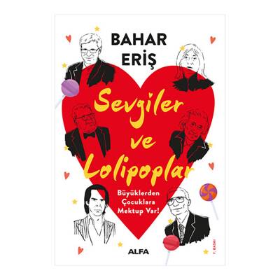 Sevgiler ve Lolipoplar - Bahar Eriş - Kitap
