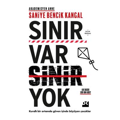 Sınır Var Sinir Yok - Saniye Bencik Kangal - Kitap