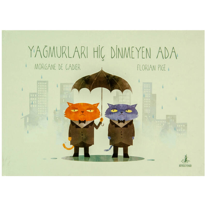 Yağmurları Hiç Dinmeyen Ada (Ciltli) - 1
